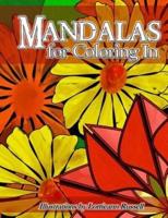 Mandalas for Coloring In