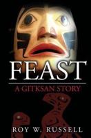 Feast: A Gitksan Story