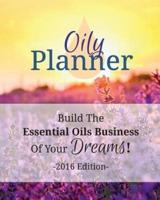 Oily Planner 2016 Edition