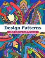 Design Patterns Adult Coloring Book/ Advanced