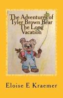 The Adventures of Tyler Brown Bear