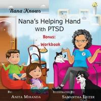 Nana's Helping Hand With PTSD