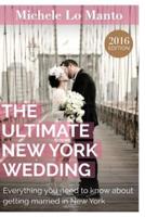 The Ultimate New York Wedding