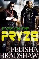 Eyes on the Pryze