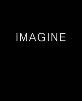 Imagine Journal (Blank/Lined)