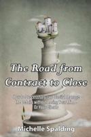 The Road from Contract to Close