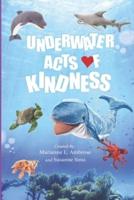 Underwater Acts of Kindness