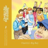 Charity's Big Day