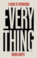 Everything