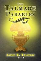 The Talmage Parables