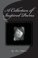A Collection of Inspired Poems