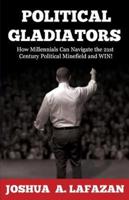 Political Gladiators