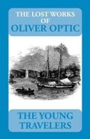 The Lost Works of Oliver Optic