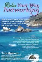Relax Your Way Networking