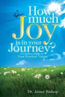How Much Joy Is in Your Journey?