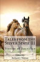 Tales from the Silver State III