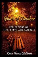 Ghosts of October