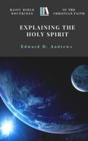 Explaining the Holy Spirit