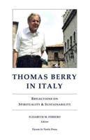 Thomas Berry in Italy