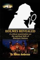 Holmes Revealed