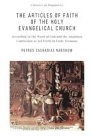 The Articles of Faith of the Holy Evangelical Church