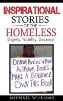 Inspirational Stories of the Homeless
