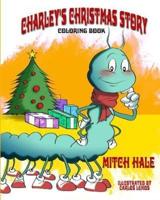 Charley's Christmas Story (Coloring Book)