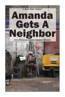 Amanda Gets A Neighbor
