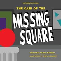 The Case of the Missing Square