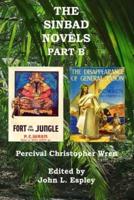 The Sinbad Novels Part B: Fort in the Jungle & The Disappearance of General Jason