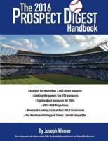 The 2016 Prospect Digest Handbook