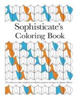 Sophisticate's Coloring Book