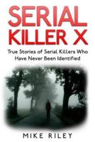 Serial Killer X