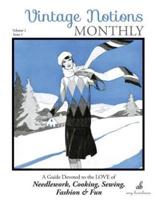 Vintage Notions Monthly - Issue 1
