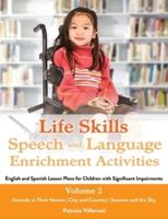 Life Skills Speech and Language Enrichment Activities