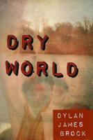 Dry World