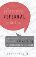 The Professional Referral Solution