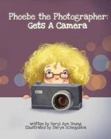 Phoebe The Photographer