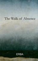 The Walk of Absence