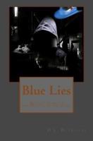 Blue Lies