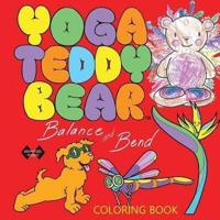 Yoga Teddy Bear Balance & Bend: Coloring Book