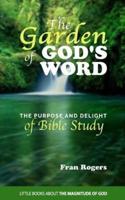 The GARDEN of GOD'S WORD