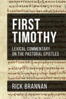 Lexical Commentary on the Pastoral Epistles
