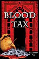 Blood Tax