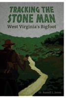 Tracking the Stone Man