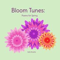 Bloom Tunes