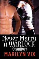 Never Marry a Warlock