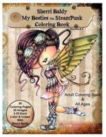 Sherri Baldy My-Besties Steampunk Coloring Book