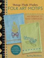 Vintage Made Modern - Folk Art Motifs