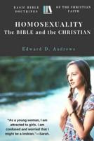 Homosexuality - The Bible and the Christian